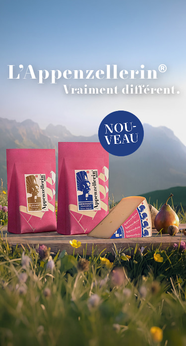 L’Appenzellerin®. Vraiment différent.